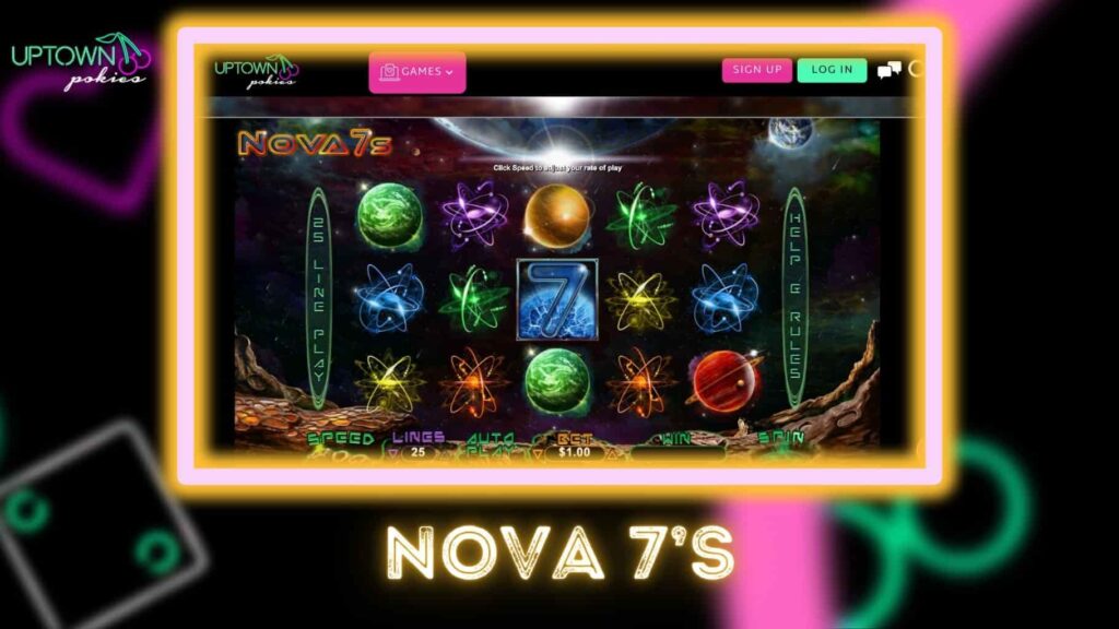 Explore the Nova 7's Slot Game at Uptown Pokies Australia