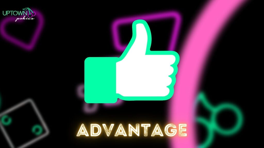 Uptown Pokies AU key advantages